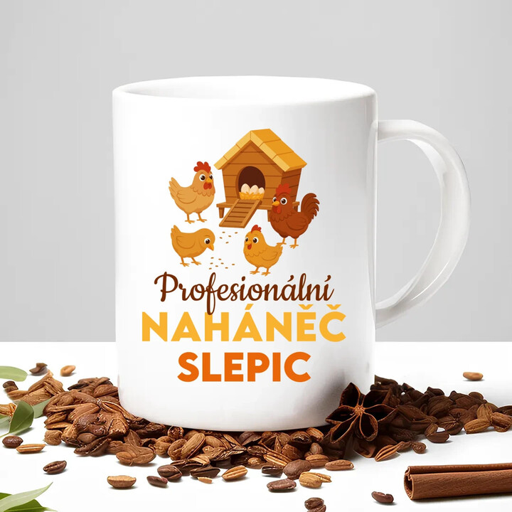Profesionální naháněč slepic - hrnek s potiskem