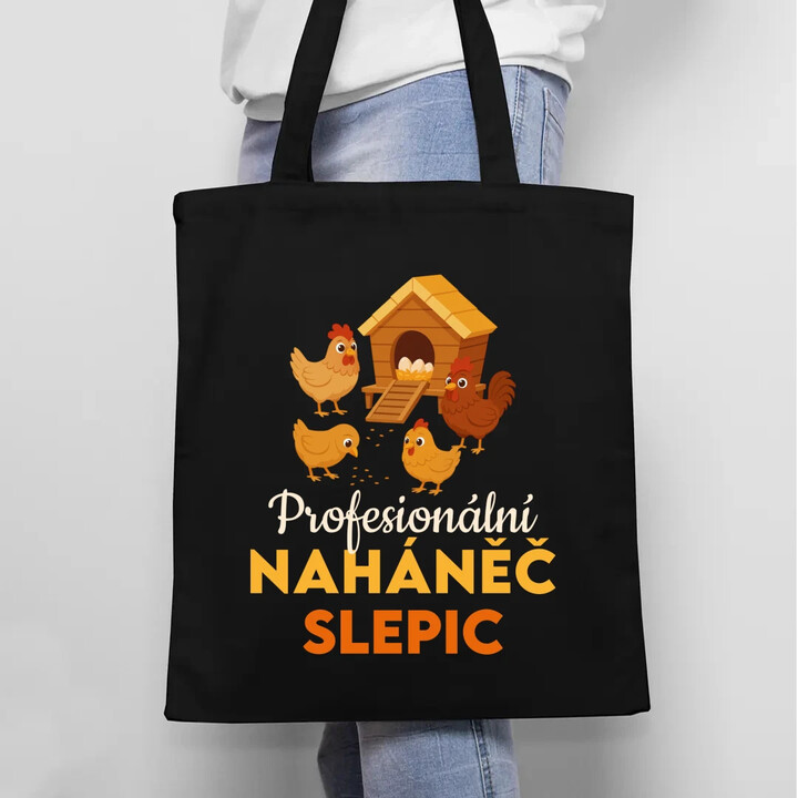 Profesionální naháněč slepic - taška s potiskem