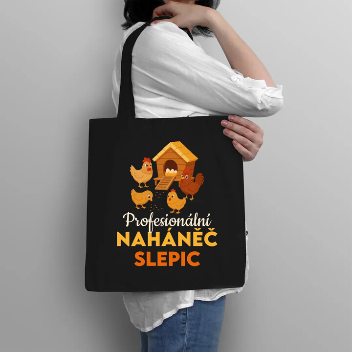 Profesionální naháněč slepic - taška s potiskem