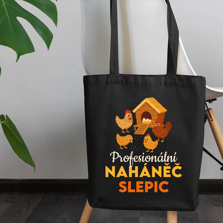 Profesionální naháněč slepic - taška s potiskem