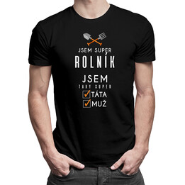 Jsem super rolník - super táta / muž - pánské tričko s potiskem