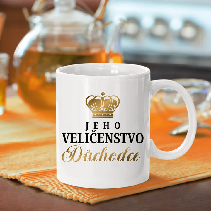 Jeho Veličenstvo Důchodce  - hrnek s potiskem
