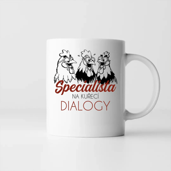 Specialista na kuřecí dialogy - hrnek s potiskem