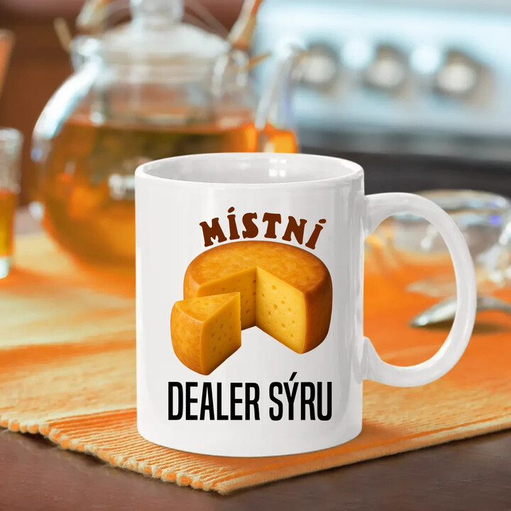 Místní dealer sýru - hrnek s potiskem