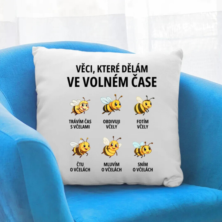 Věci, které dělám ve volném čase - trávím čas s včelami - polštář s potiskem