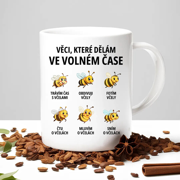 Věci, které dělám ve volném čase - trávím čas s včelami - hrnek s potiskem