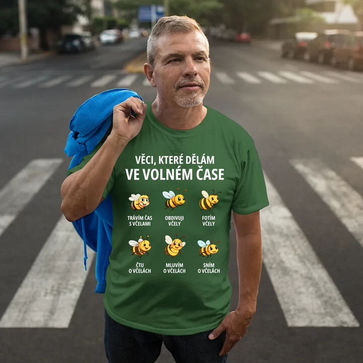 Věci, které dělám ve volném čase - trávím čas s včelami - pánské tričko s potiskem