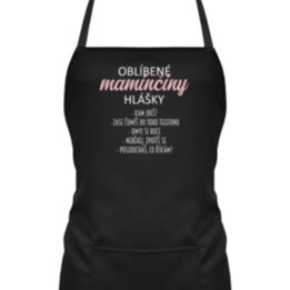 Oblíbené maminčiny hlášky - zástěra s potiskem