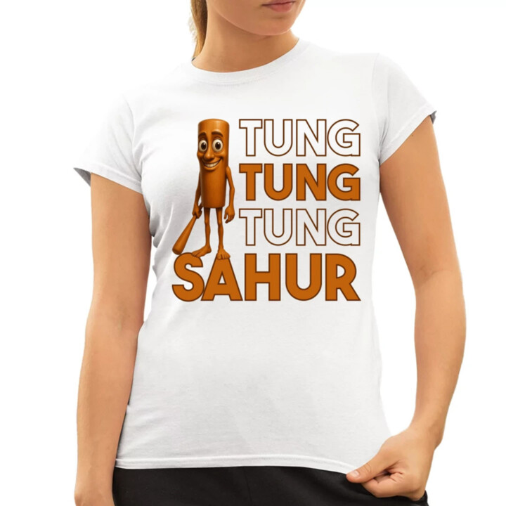 Tung tung tung sahur   - dámské tričko s potiskem