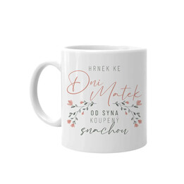 Hrnek ke Dni matek od syna, koupený snachou - hrnek s potiskem