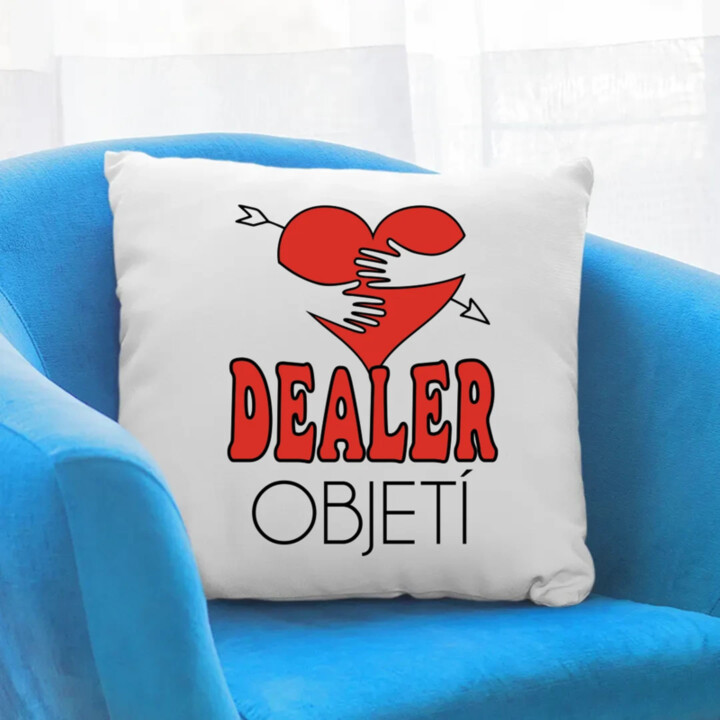 Dealer objetí - polštář s potiskem