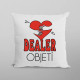 Dealer objetí - polštář s potiskem