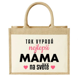 Tak vypadá nejlepší máma na světě v3 - Jutová taška s potiskem