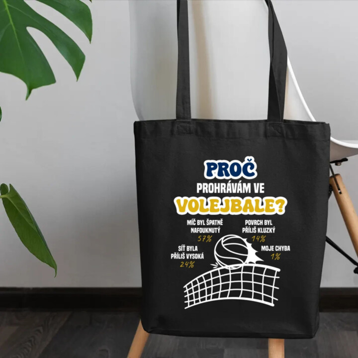 Proč prohrávám ve volejbale? - taška s potiskem