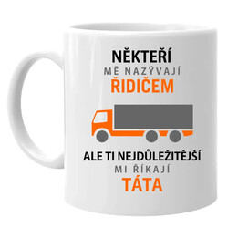 Někteří mě nazývají řidičem - hrnek s potiskem