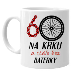 60 na krku a stále bez baterky - hrnek s potiskem