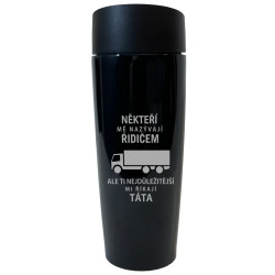 Někteří mě nazývají řidičem - táta - termo hrnek s potiskem