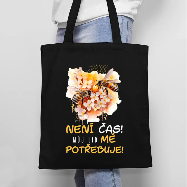 není čas!! můj lid mě potřebuje - taška s potiskem