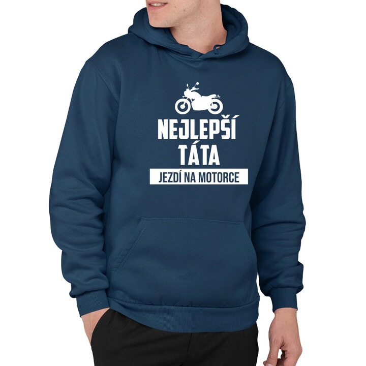 Nejlepší táta jezdí na motorce - pánská mikina s potiskem