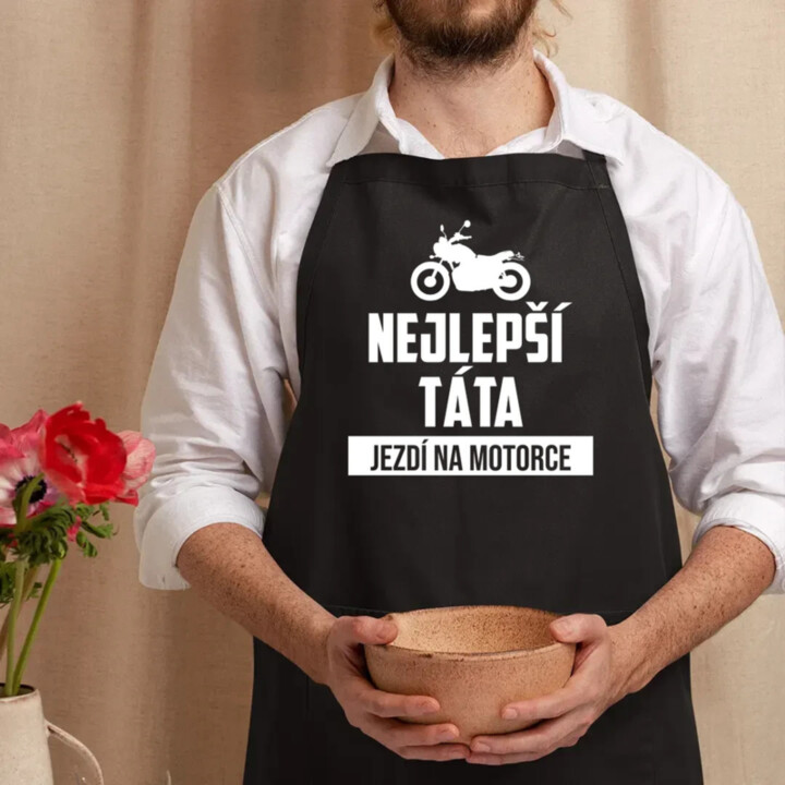 Nejlepší táta jezdí na motorce - zástěra s potiskem