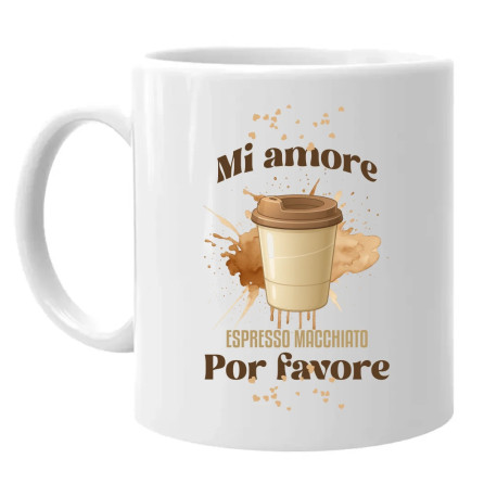 Mi amore espresso macchiato por favore - hrnek s potiskem