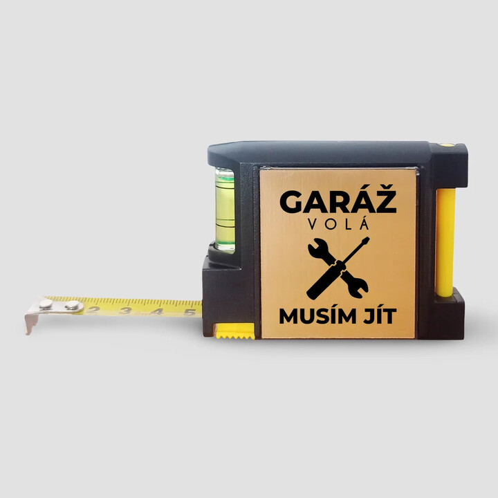 Garáž volá, musím jít - svinovací metr s gravírováním