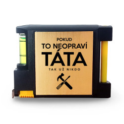 Pokud to neopraví táta, tak už nikdo - svinovací metr s gravírováním