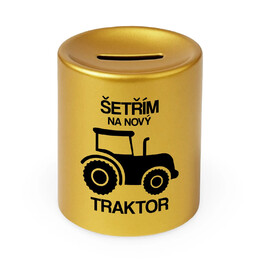 Šetřím na nový traktor - zlatá keramická pokladnička s potiskem