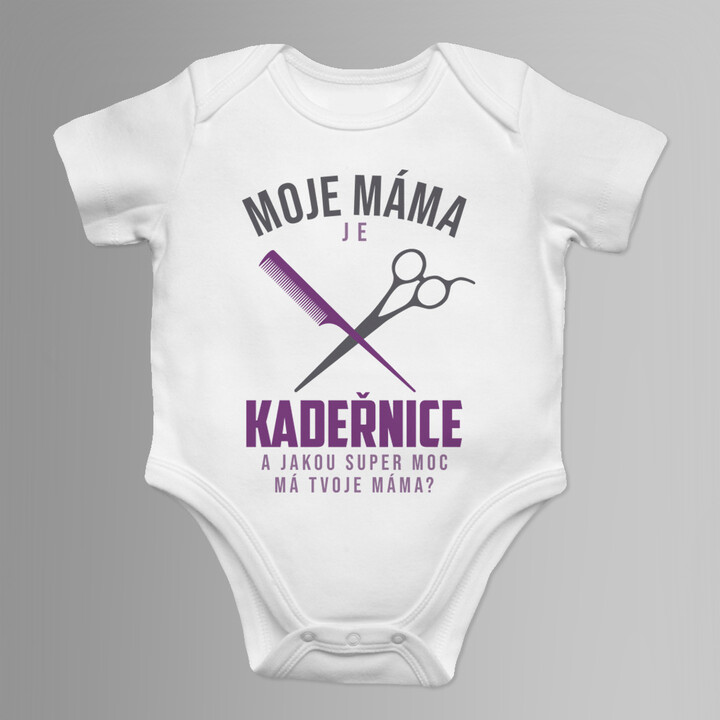 Moje máma je kadeřnice - a jakou super moc má Tvoje máma? - dětské body s potiskem