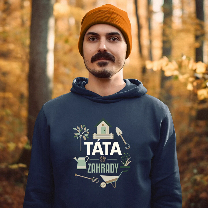 Táta - šéf zahrady - pánská mikina s potiskem