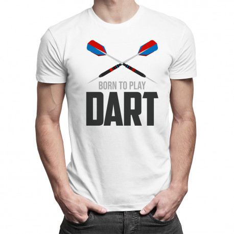 Born to play dart - pánské tričko s potiskem