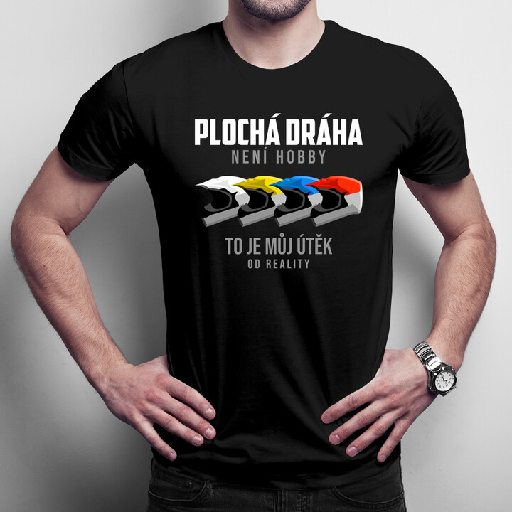 Plochá dráha není hobby - pánské tričko s potiskem