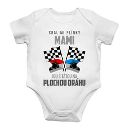 Sbal mi plínky, mami - plochá dráha - dětské body s potiskem