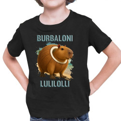 Burbaloni Lulilolli - Italian Brainrot - dětské tričko s potiskem