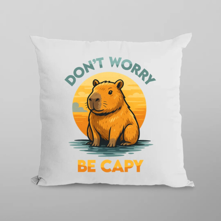 Don't worry, be capy - polštář s potiskem