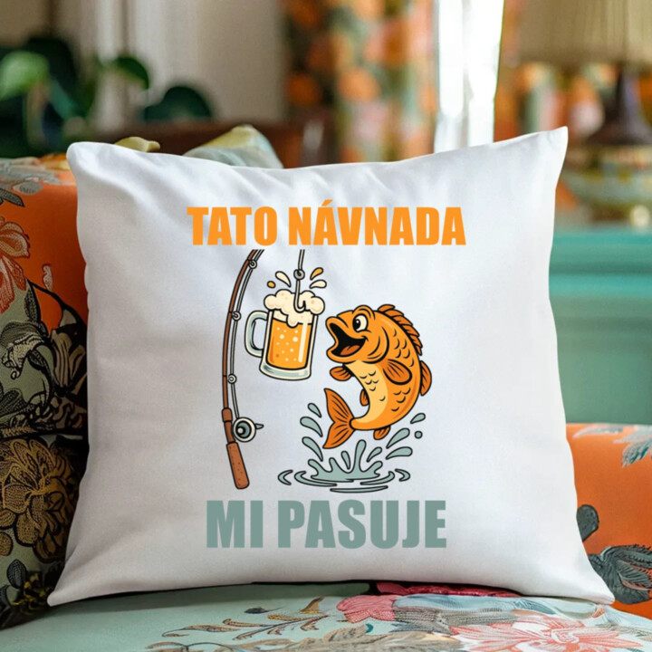 Tato návnada mi pasuje - polštář s potiskem