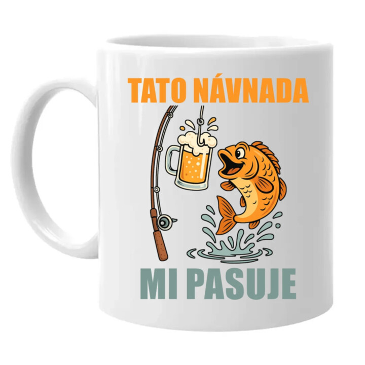 Tato návnada mi pasuje - hrnek s potiskem
