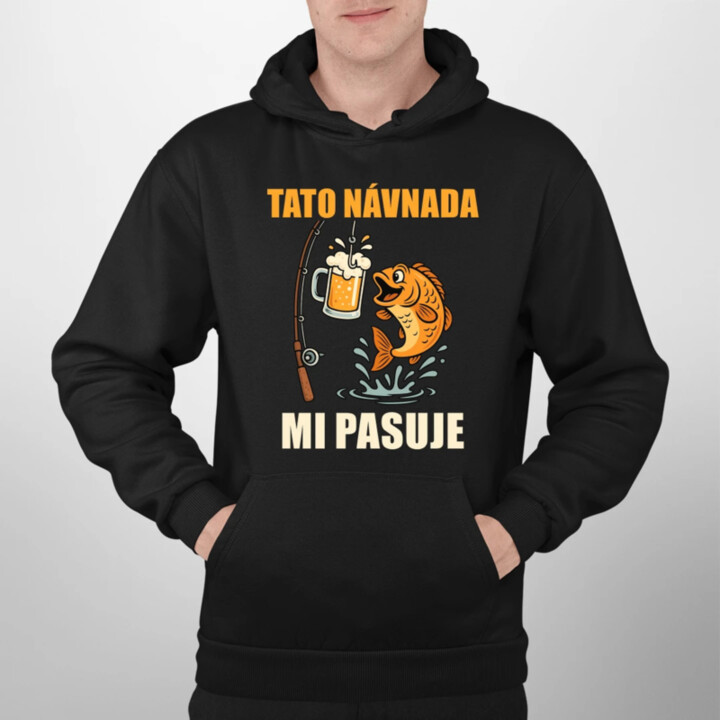 Tato návnada mi pasuje - pánská mikina s potiskem