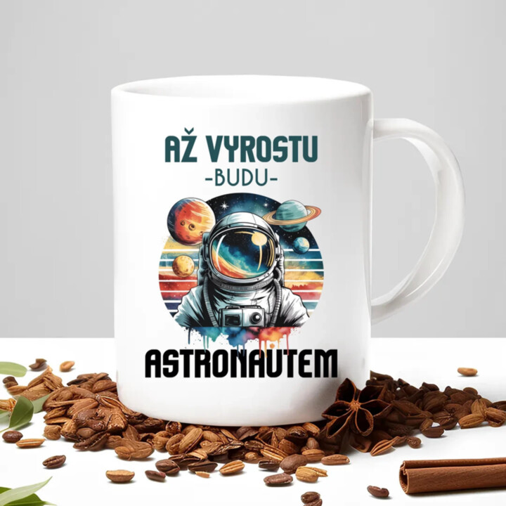 Až vyrostu, budu astronautem - hrnek s potiskem