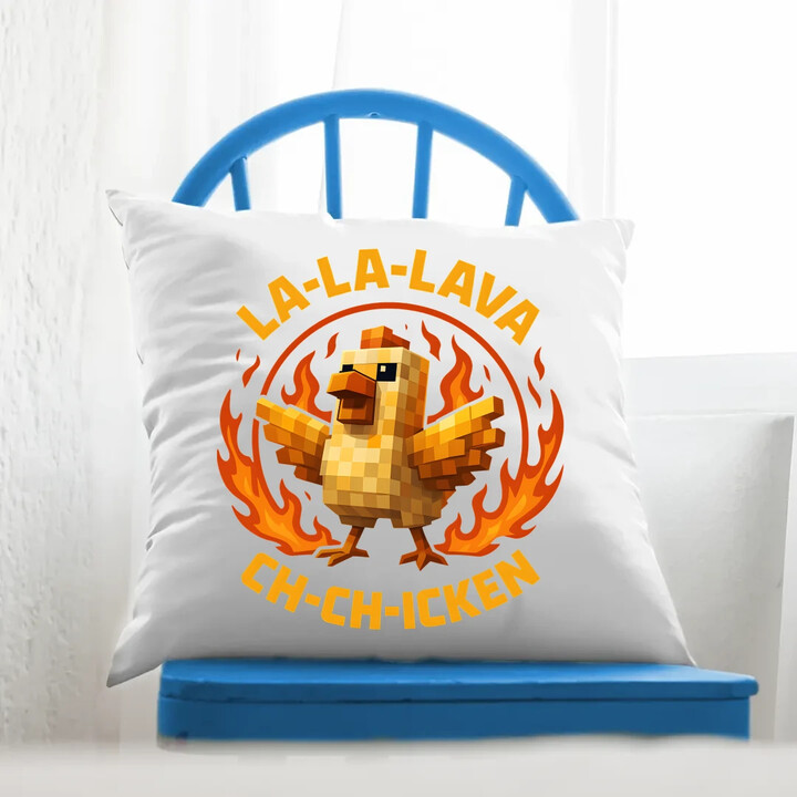 La-la-lava ch-ch-icken - Lávové kuře - polštář s potiskem