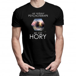 Jiní potřebují psychoterapii, mně stačí hory - pánské tričko s potiskem