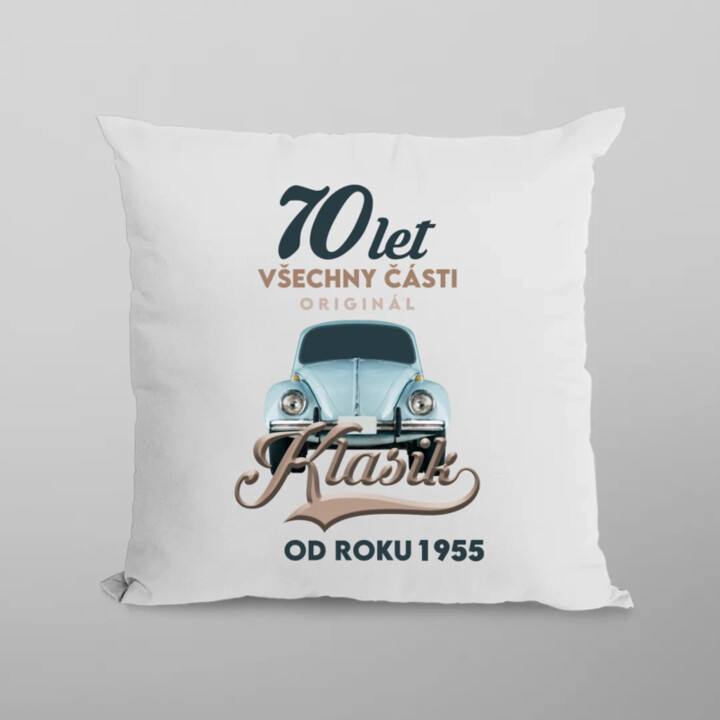 70 let - Všechny části originál - Klasik od roku 1955 - polštář s potiskem