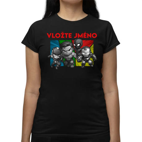 Superhrdinové  - dámské tričko s potiskem pro fanoušky Marvelu - personalizovaný produkt