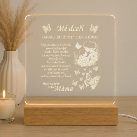 Mé dceři - pamatuj, že vždycky budu s tebou - LED lampička s gravírováním