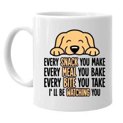 Every snack you make - I’ll be watching you - hrnek s potiskem