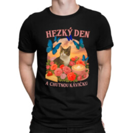 Hezký den a chutnou kávičku - pánské tričko s potiskem
