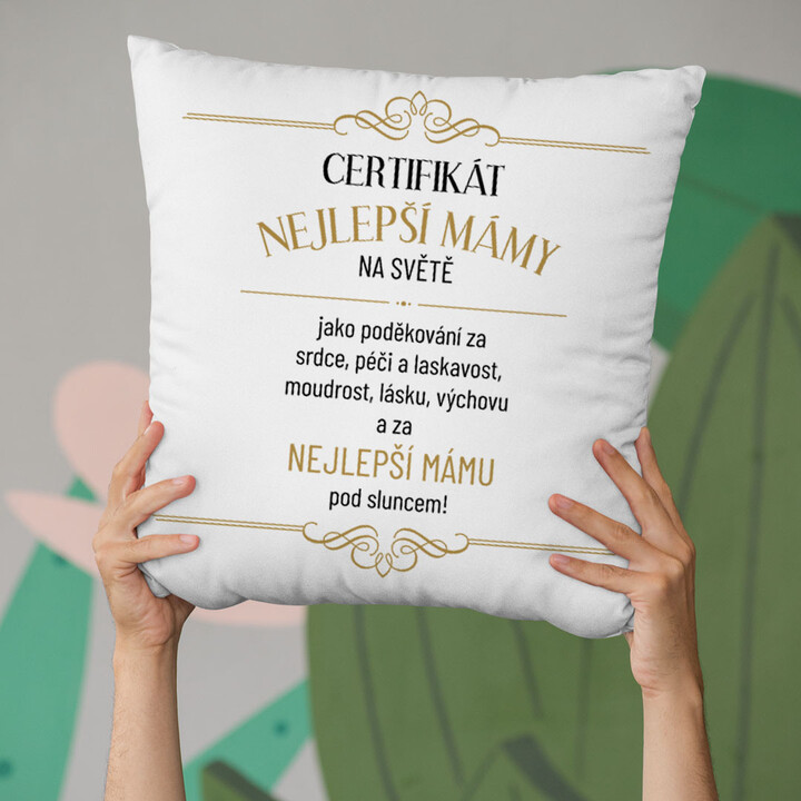Certifikát nejlepší mámy na světě - polštář
