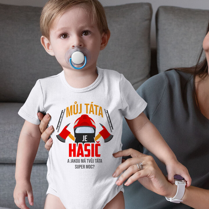 Můj táta je hasič a jakou má Tvůj táta super moc?  - dětské body s potiskem