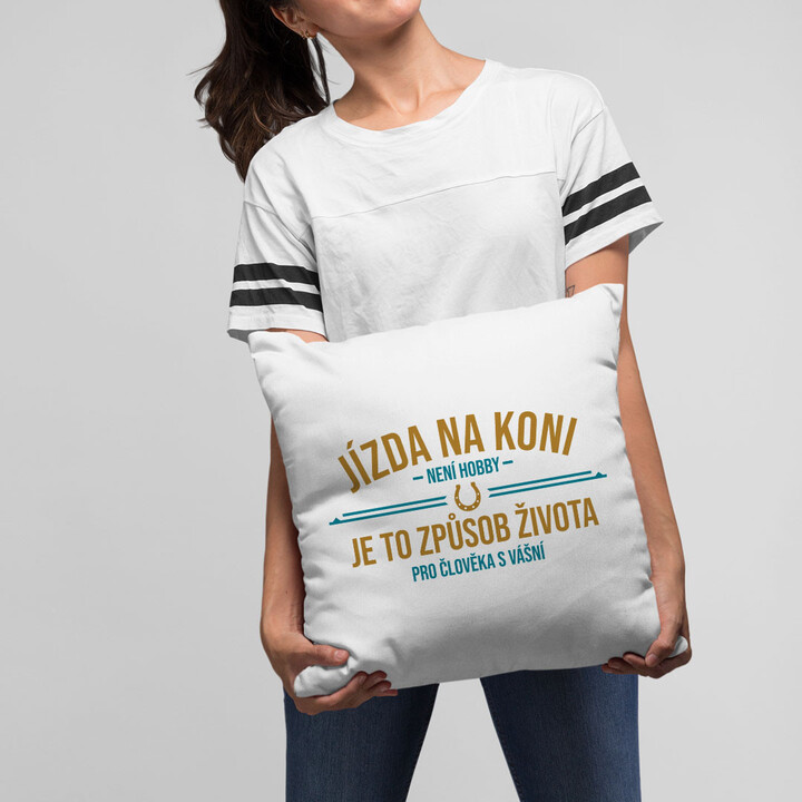 Jízda na koni není hobby - polštář
