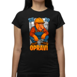 Se to opraví   - dámské tričko s potiskem